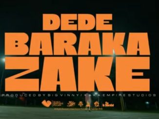 AUDIO Dede - Baraka Zake DOWNLOAD
