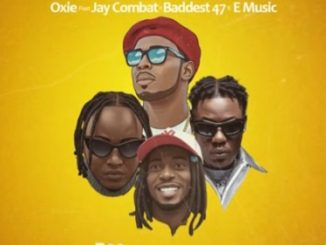 AUDIO Oxie - Unaniweza Ft Jay Combat X Baddest 47 X E Music