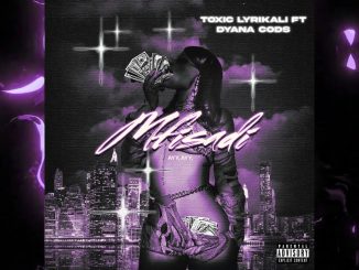 DOWNLOAD MP3 Toxic Lyrikali - Mfisadi Ft Dyana Cods