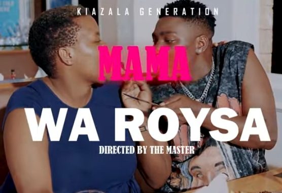 AUDIO Kiazala Generation - Mama Wa Roysa DOWNLOAD