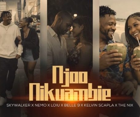 AUDIO Skywalker - Njoo Nikuambie Ft Belle 9 X Nemo X Kelvin Scapla X The Nix X Loiu