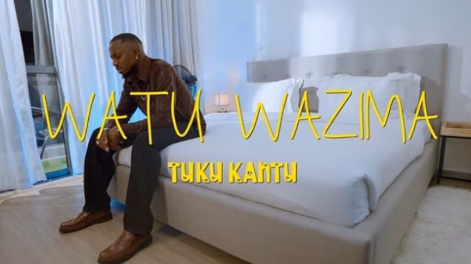 AUDIO Tuku Kantu - Watu Wazima DOWNLOAD