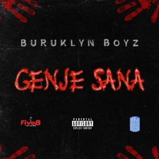 AUDIO Buruklyn Boyz - Genje Sana