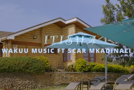 AUDIO Wakuu Music - Itisha Ft Scar Mkadinali