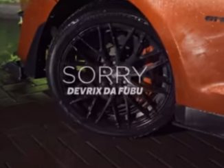 AUDIO Devrix Da Fubu - Sorry DOWNLOAD