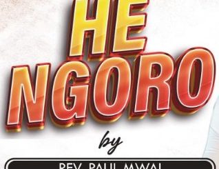 AUDIO Paul Mwai - He Ngoro DOWNLOAD